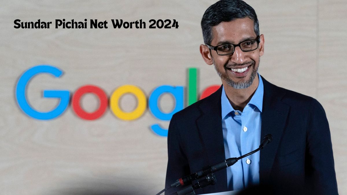 Sundar Pichai Net Worth 2024