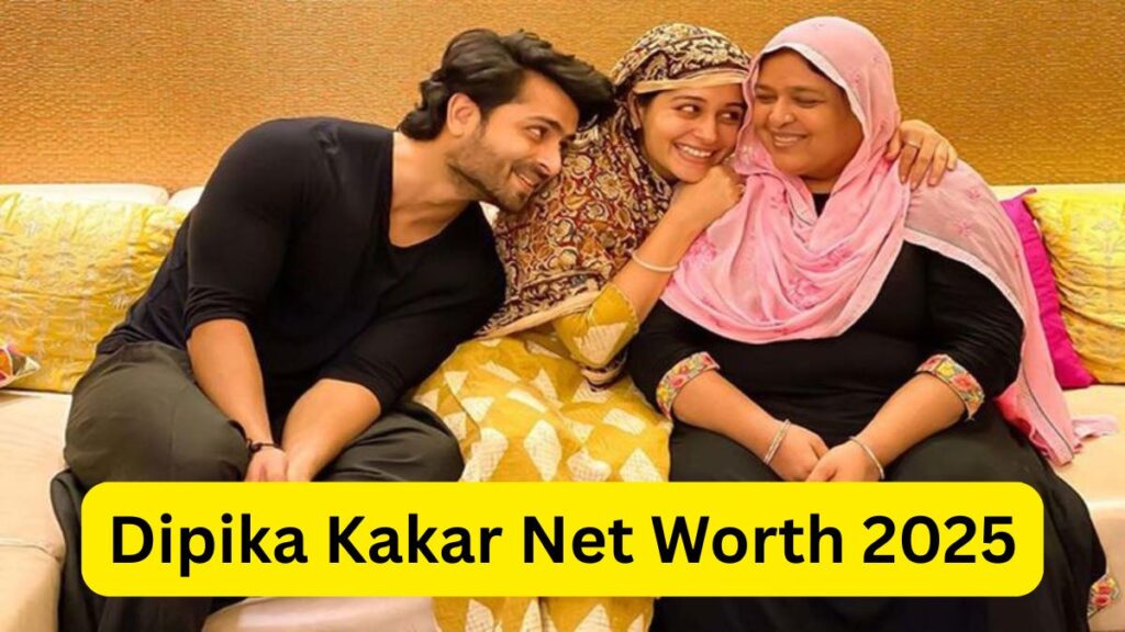 Dipika Kakar Biography 2025