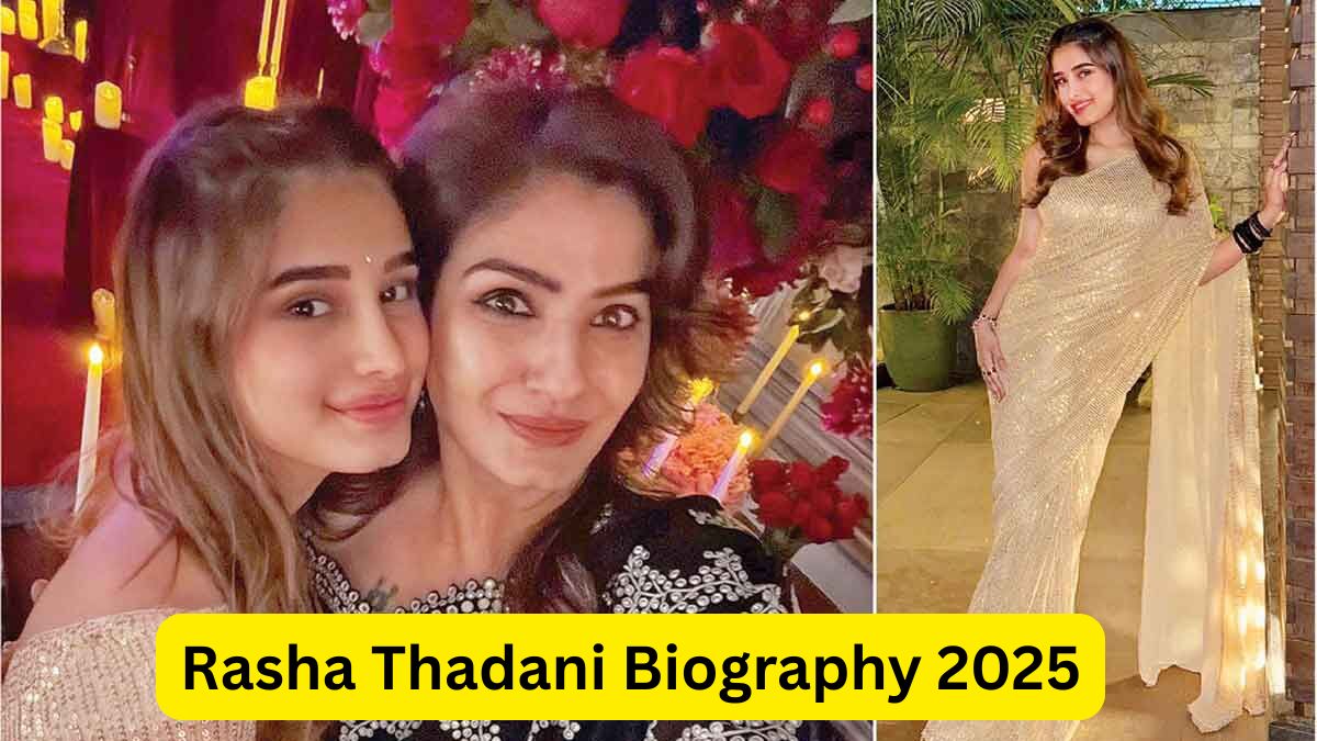 Rasha Thadani Biography 2025