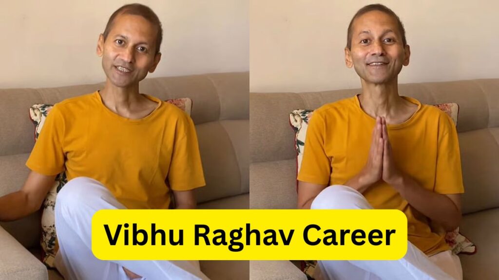 Vibhu Raghav Biography 2025