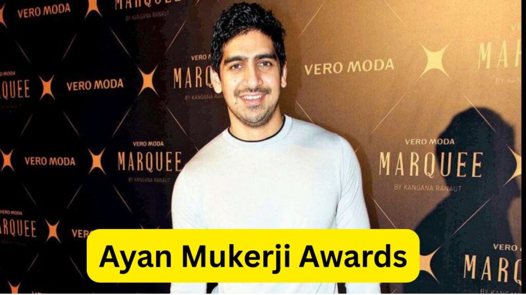 Ayan Mukerji Biography 2025