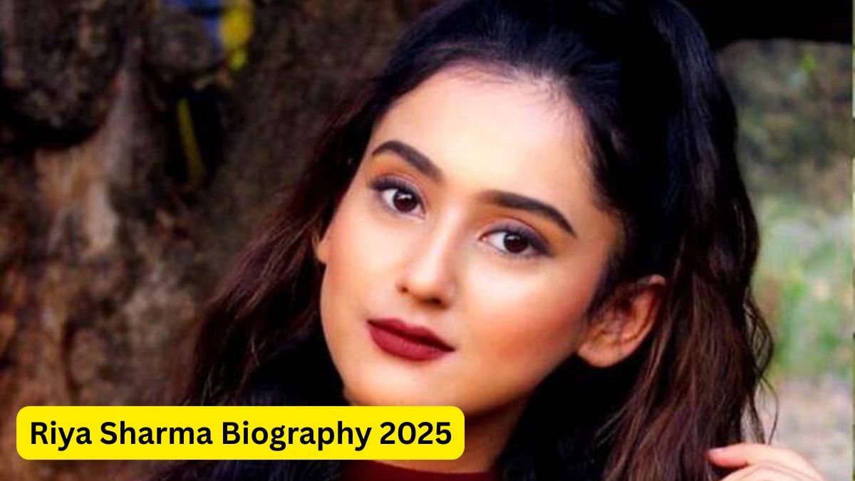 Riya Sharma Biography 2025